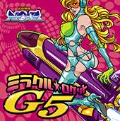 Uchuu Sentai Noiz : Miracle Rocket G5